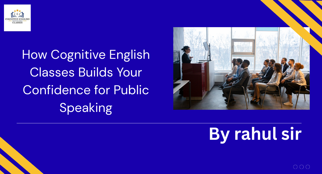 How Cognitive English Classes Builds Your Confidence for Public Speaking